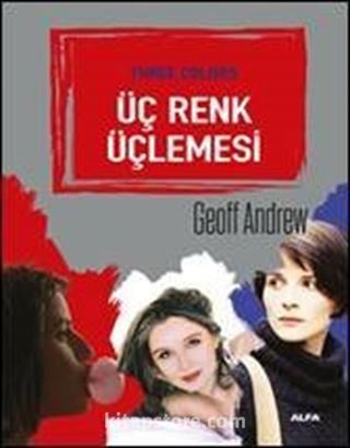 Üç Renk Üçlemesi