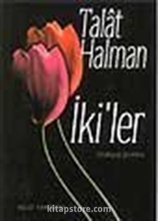 İki'ler -Özdeyiş Şiirleri