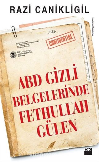 ABD Gizli Belgelerinde Fethullah Gülen