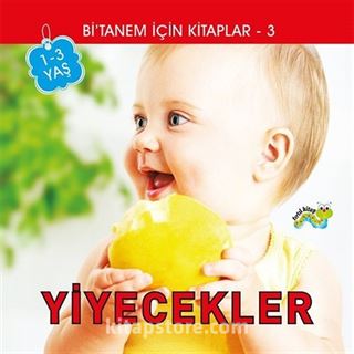 Yiyecekler / Bi'tanem İçin Kitaplar 3