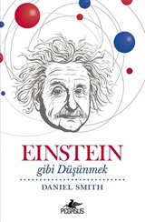 Einstein Gibi Düşünmek