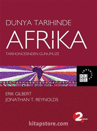 Tarihöncesinden Günümüze Dünya Tarihinde Afrika