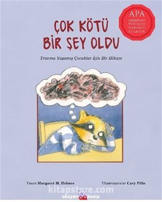 Çok Kötü Bir Şey Oldu