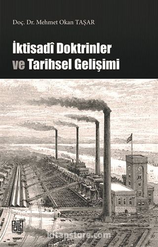 İktisadi Doktrinler ve Tarihsel Gelişimi