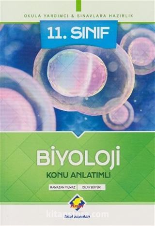 11. Sınıf Biyoloji Konu Anlatımlı (Ramazan Yılmaz-Dilay Bahar)