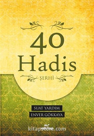 40 Hadis Şerhi