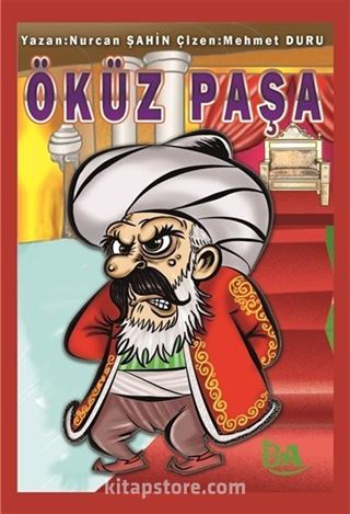 Öküz Paşa (Renkli Resimli)