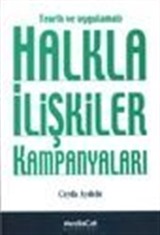 Teorik ve Uygulamalı Halkla İlişkiler Kampanyaları