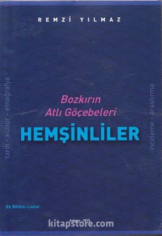 Bozkırın Atlı Göçebeleri Hemşinliler