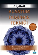 Kuantum Düşünce Tekniği