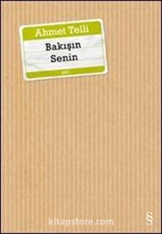 Bakışın Senin