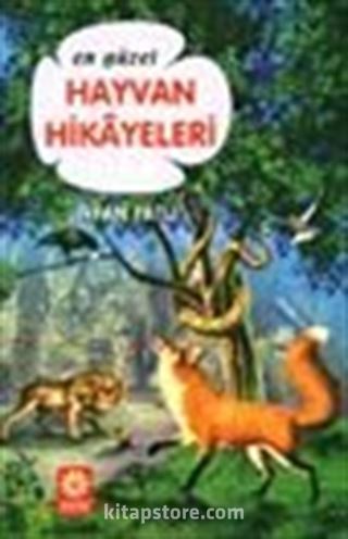 En Güzel Hayvan Hikayeleri