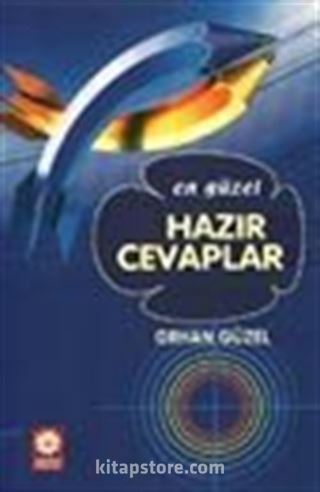 En Güzel Hazır Cevaplar