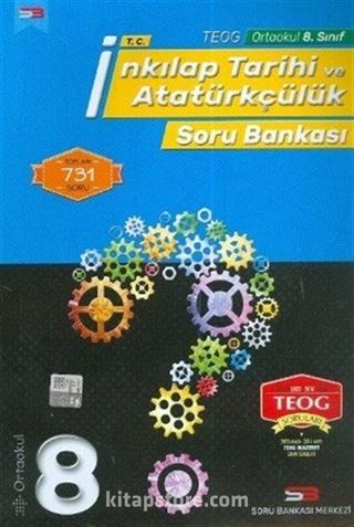 8. Sınıf TEOG Ortaokul T.C. İnkılap Tarihi ve Atatürkçülük Soru Bankası