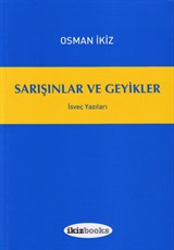 Sarışınlar ve Geyikler