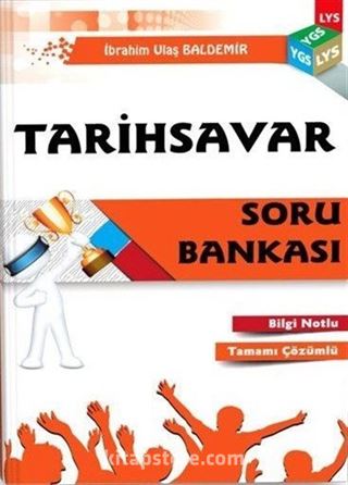 YGS - LYS Tarihsavar Soru Bankası Bilgi Notlu Tamamı Çözümlü