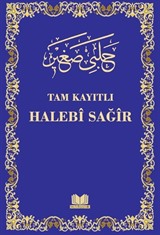 Tam Kayıtlı Halebi-i Sağır (Ciltli)