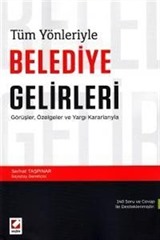 Tüm Yönleriyle Belediye Gelirleri