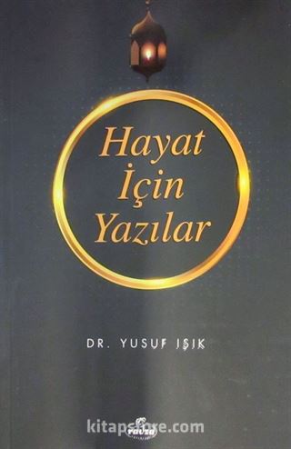 Hayat İçin Yazılar