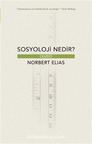 Sosyoloji Nedir?