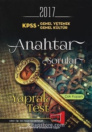 2017 KPSS Genel Yetenek Genel Kültür Anahtar Sorular Yaprak Test