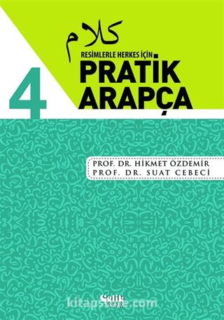 Resimlerle Herkes İçin Pratik Arapça 4