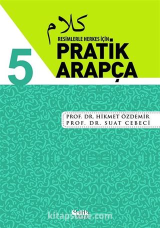 Resimlerle Herkes İçin Pratik Arapça 5