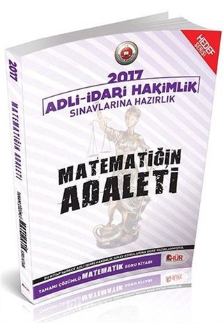 2017 Adli-İdari Hakimlik Sınavlarına Hazırlık Matematiğin Adaleti