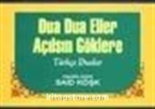 Dua Dua Eller Açılsın Göklere