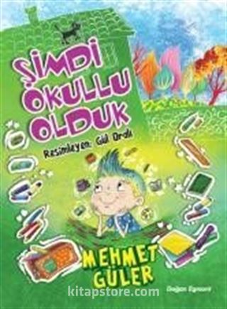 Şimdi Okullu Olduk