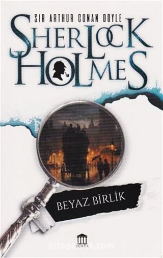 Sherlock Holmes / Beyaz Birlik