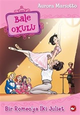 Bale Okulu 8 / Bir Romeo'ya İki Juliet