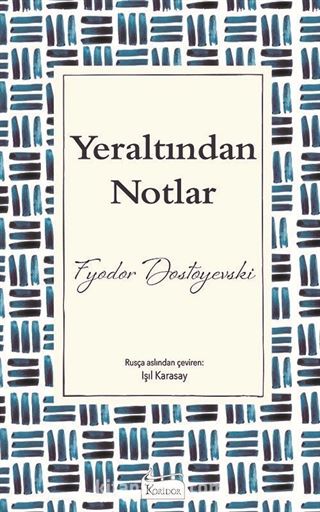 Yeraltından Notlar (Ciltli Özel Bez Baskı)