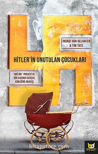 Hitler'in Unutulan Çocukları