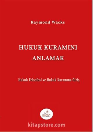 Hukuk Kuramını Anlamak