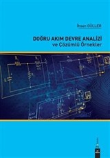 Doğru Akım Devreleri Analizi ve Çözümlü Örnekler