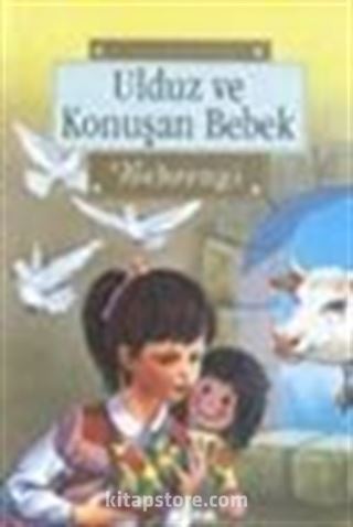 Ulduz ve Konuşan Bebek