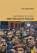 Yeni Toplum İyi Toplum