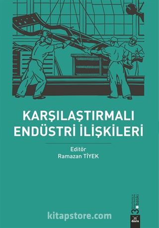 Karşılaştımalı Endüstri İlişkileri