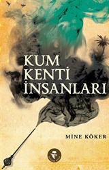 Kum Kenti İnsanları