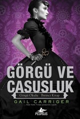 Görgü ve Casusluk / Görgü Okulu Birinci Kitap (Ciltli)