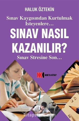 Sınav Nasıl Kazanılır?