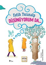 Düşünüyorum Da... (Ciltli)