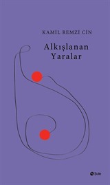 Alkışlanan Yaralar