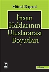 İnsan Haklarının Uluslararası Boyutları