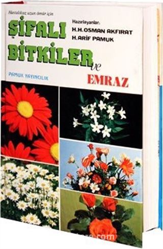 Şifalı Bitkiler ve Emraz (Bitki-006)