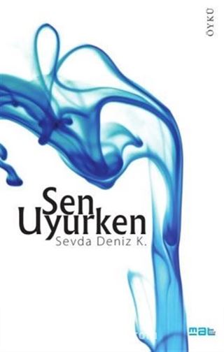 Sen Uyurken