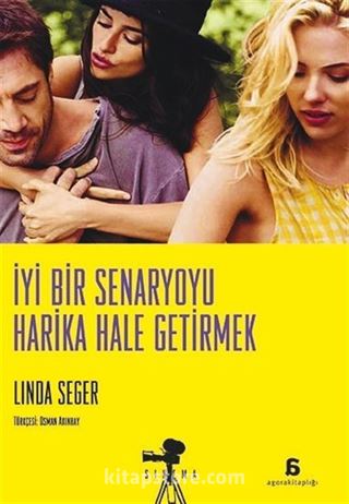 İyi Bir Senaryoyu Harika Hale Getirmek