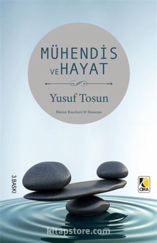 Mühendis ve Hayat