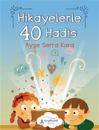 Hikayelerle 40 Hadis